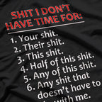 Sh!t I Don’t Care Funny Sarcastic Humor T-Shirt