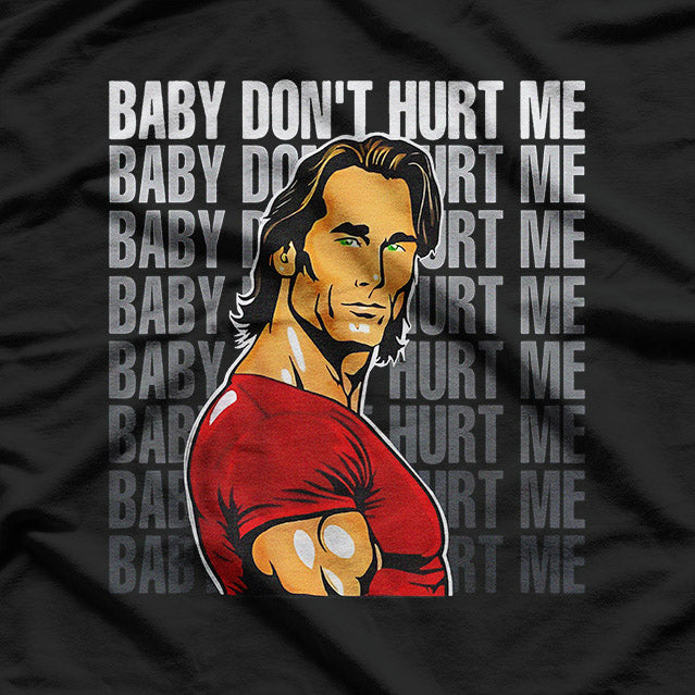 Baby Don’t Hurt Me Funny Meme Retro Humor Graphic T-Shirt