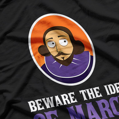 Beware the Ides of March - Shakespeare Humor T-Shirt