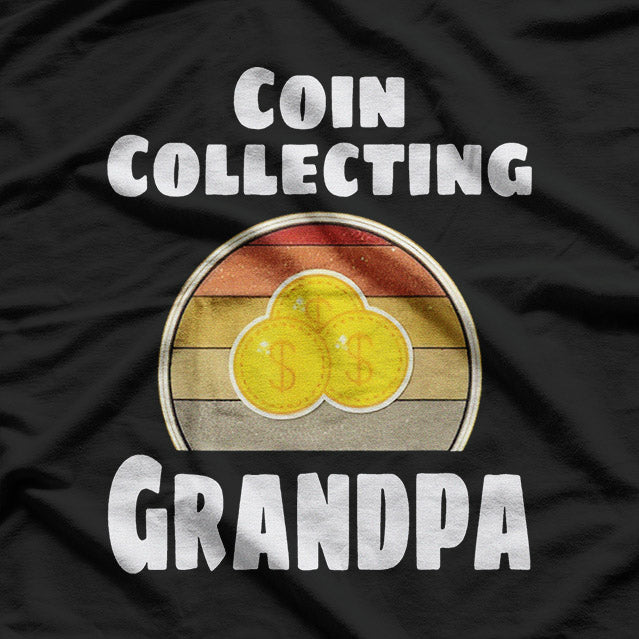 Retro Coin Collector – Funny Grandpa Hobby Design T-Shirt
