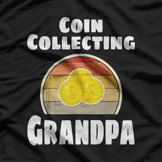 Retro Coin Collector – Funny Grandpa Hobby Design T-Shirt