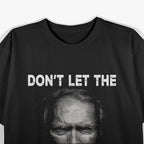 Don’t Let the Old Man In T-Shirt