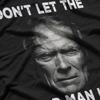 Don’t Let the Old Man In T-Shirt