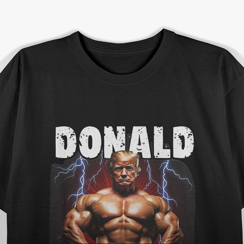 Donald Pumped: Trump’s Hilarious Muscle Pose T-Shirt