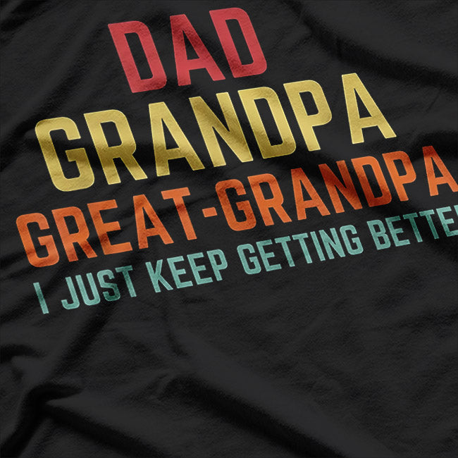 Father's Day Gift - From Grandkids to Dad, Grandpa, Great Grandpa T-Shirt