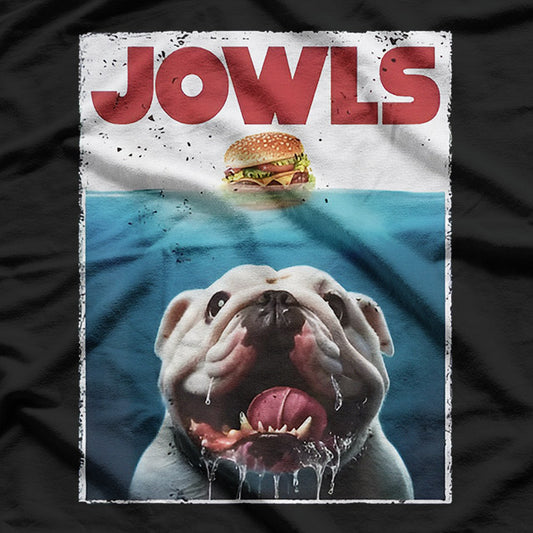 Bulldog Humor – Big Jowls, Big Attitude T-Shirt