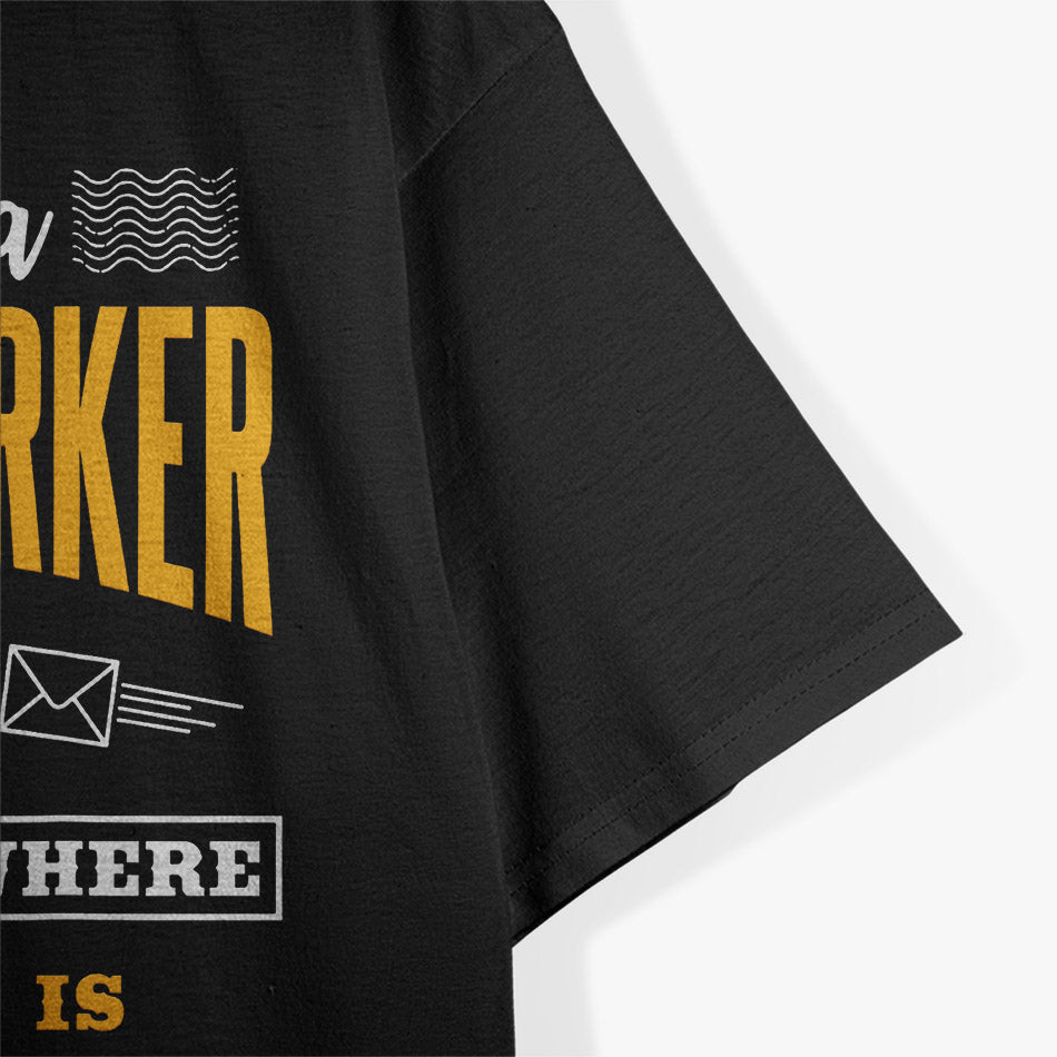 Postal Worker Funny Mail Carrier Mailman Post Office T-Shirt