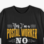 Postal Worker Funny Mail Carrier Mailman Post Office T-Shirt