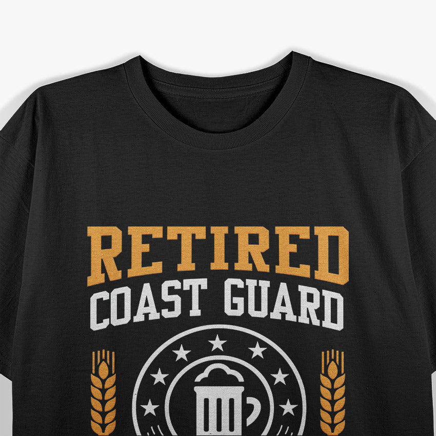 Retired Coast Guard Funny Retirement Humor Veteran Pride T-Shirt