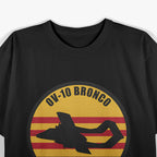OV-10 Bronco: Agile and Battle-Ready T-Shirt