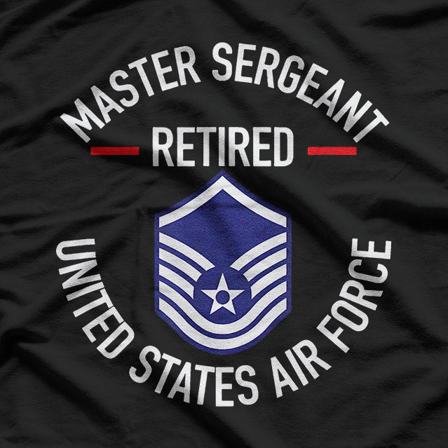 Master Sergeant Retired: Honoring Years of Service T-Shirt