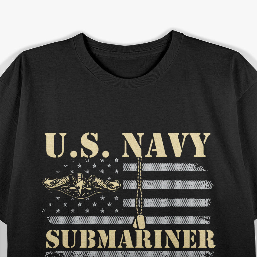 U.S. Navy Submariner – Pride Runs Deep Silent Service T-Shirt