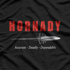 Hornady: Precision, Power, Performance T-Shirt