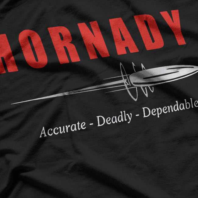 Hornady: Precision, Power, Performance T-Shirt