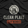 Clean Plate Club Member Funny Food Lover T-Shirt
