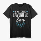 I’m the Favorite Son T-Shirt