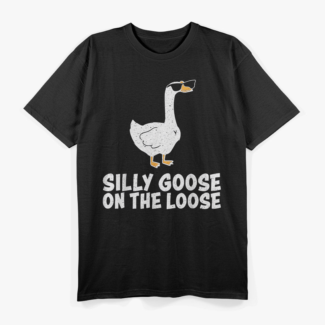 Silly Goose On The Loose T-Shirt