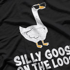 Silly Goose On The Loose T-Shirt