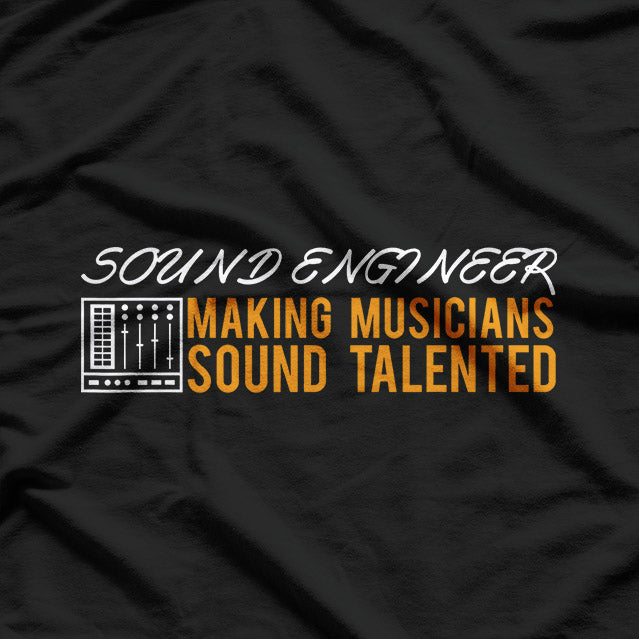 Engineer Sound Technician: Master of the Mix T-Shirt