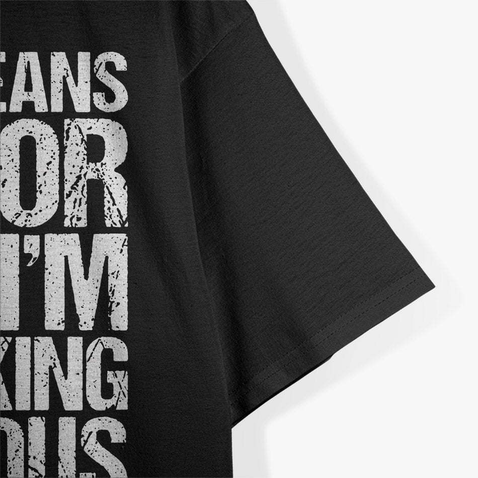 If Fat Means Flavor, Then I’m F***ing Delicious T-Shirt