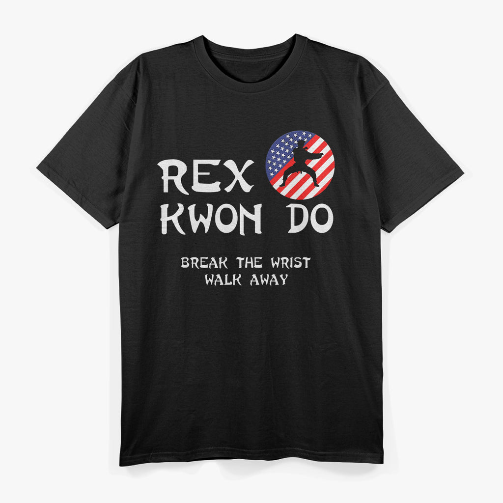 Break The Wrist Walk Away T-Shirt