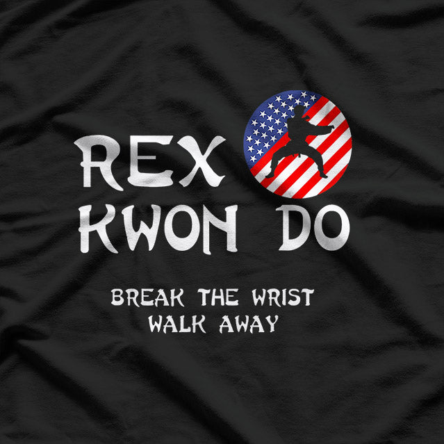 Break The Wrist Walk Away T-Shirt