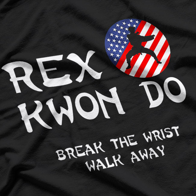 Break The Wrist Walk Away T-Shirt