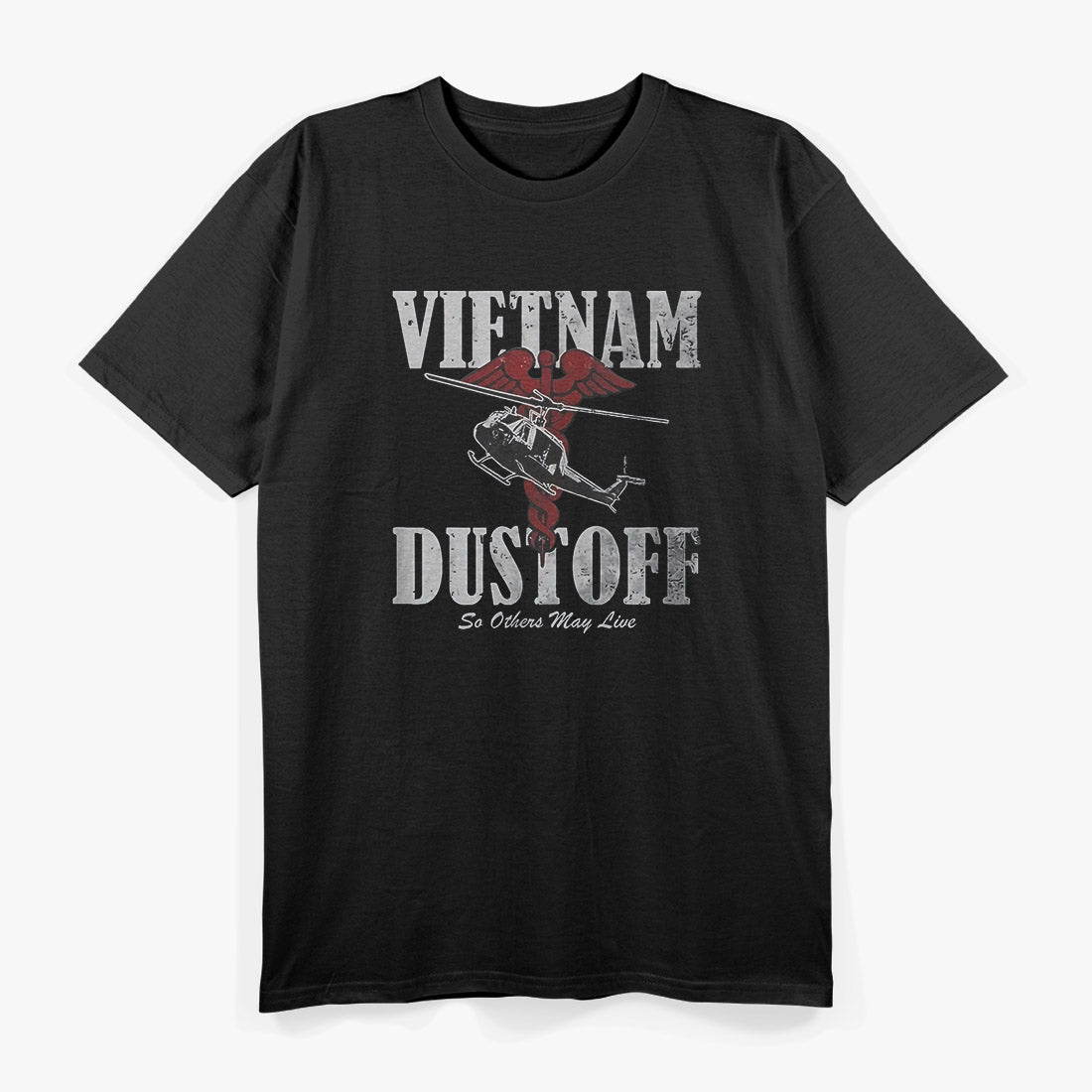 Vietnam Dustoff: Saving Lives Under Fire T-Shirt
