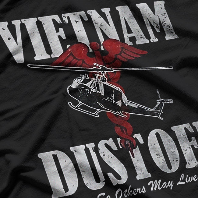 Vietnam Dustoff: Saving Lives Under Fire T-Shirt