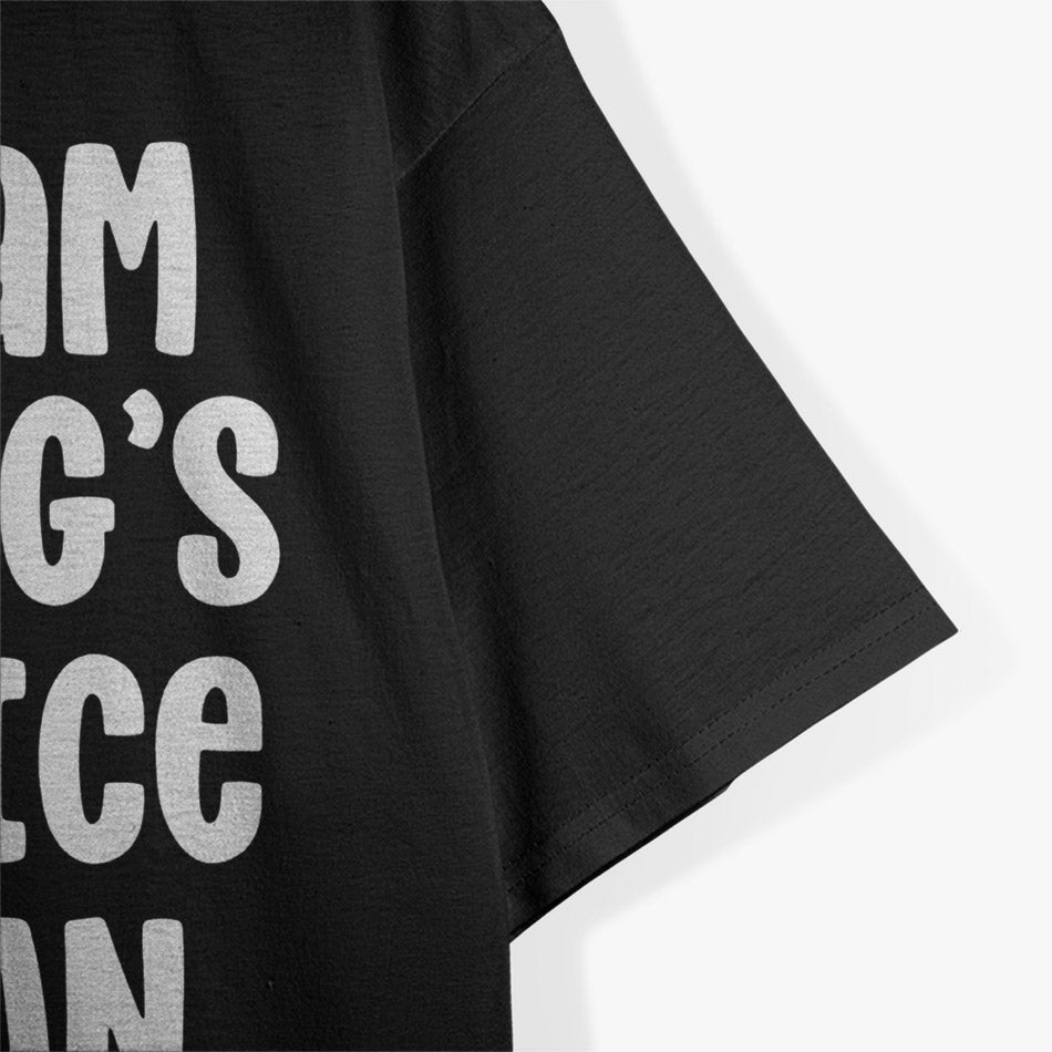 I Am My Dog's Service Human Funny Pet Lover T-Shirt