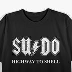 Sudo Highway to Shell Linux Programmer Terminal Geek T-Shirt