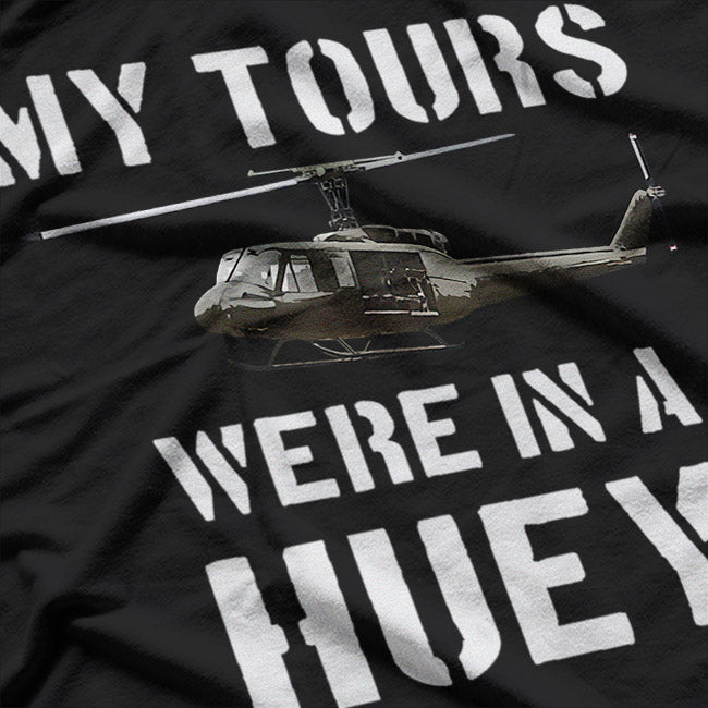 My Tours Were in a Huey: Vietnam Veteran Pride T-Shirt
