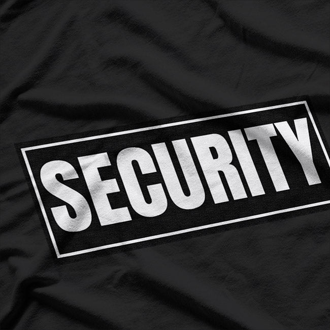 Security: Protect & Serve T-Shirt