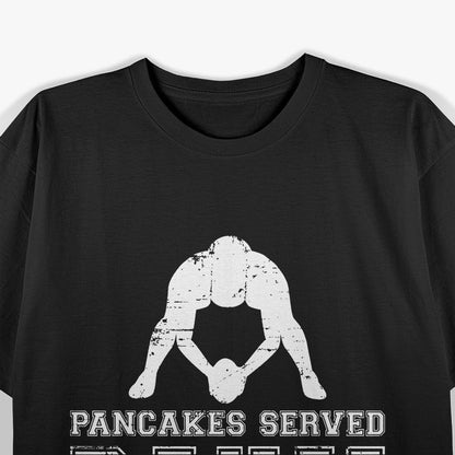 Pancakes Served Daily: Flippin' Delicious T-Shirt