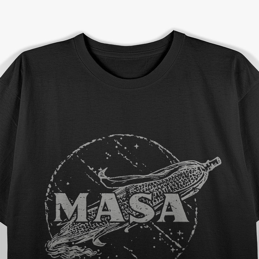 MASA Corn Tortilla Tamale Funny Mexican Food T-Shirt