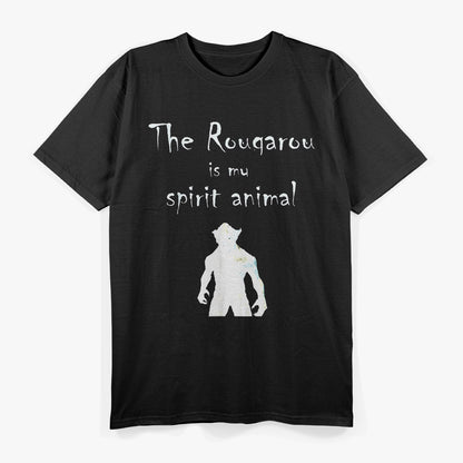The Rougarou Is My Spirit Animal Cryptid Werewolf Legend T-Shirt