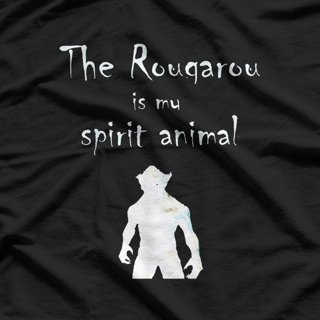 The Rougarou Is My Spirit Animal Cryptid Werewolf Legend T-Shirt