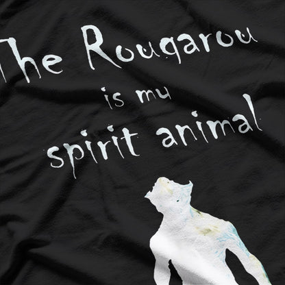The Rougarou Is My Spirit Animal Cryptid Werewolf Legend T-Shirt
