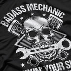 Badass Mechanic – I Fix Everything T-Shirt