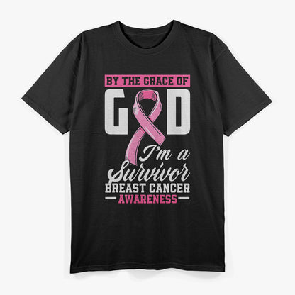 By the Grace of God, I’m a Survivor – Breast Cancer Fighter T-Shirt