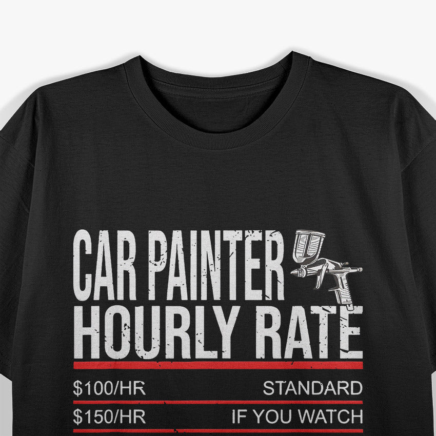 Car Painter – Automotive Spray Gun Custom Paint Shop Love T-Shirt