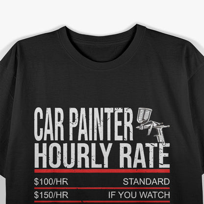 Car Painter – Automotive Spray Gun Custom Paint Shop Love T-Shirt