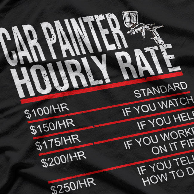 Car Painter – Automotive Spray Gun Custom Paint Shop Love T-Shirt