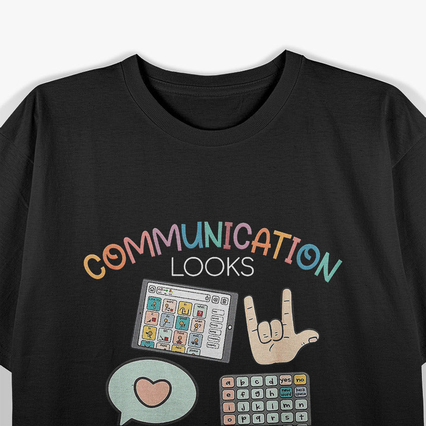 Communication Looks Different for Everyone – Celebrate Uniqueness T-Shirt