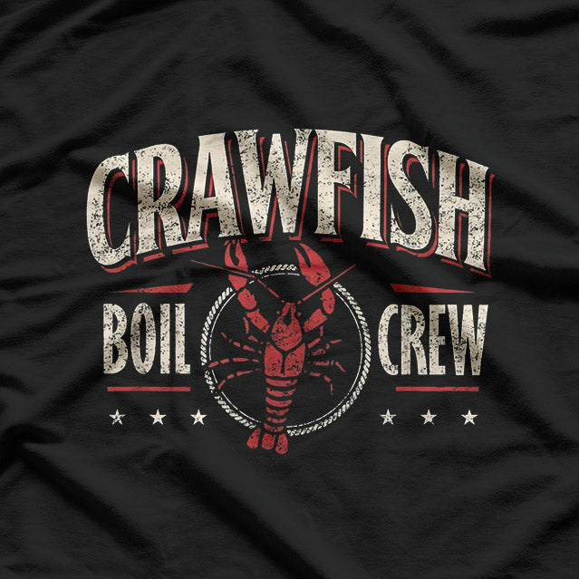 Crawfish Boil Crew: Fun Southern Gathering T-Shirt