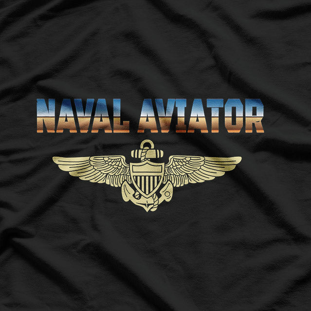 Fly Naval Aviator – Classic Navy Pilot Wings Aviation T-Shirt