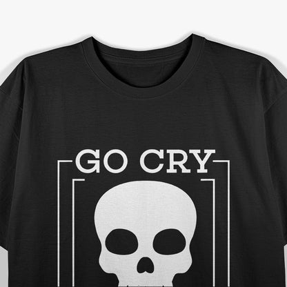 Funny Chef Go Cry Walk In Kitchen Humor T-Shirt