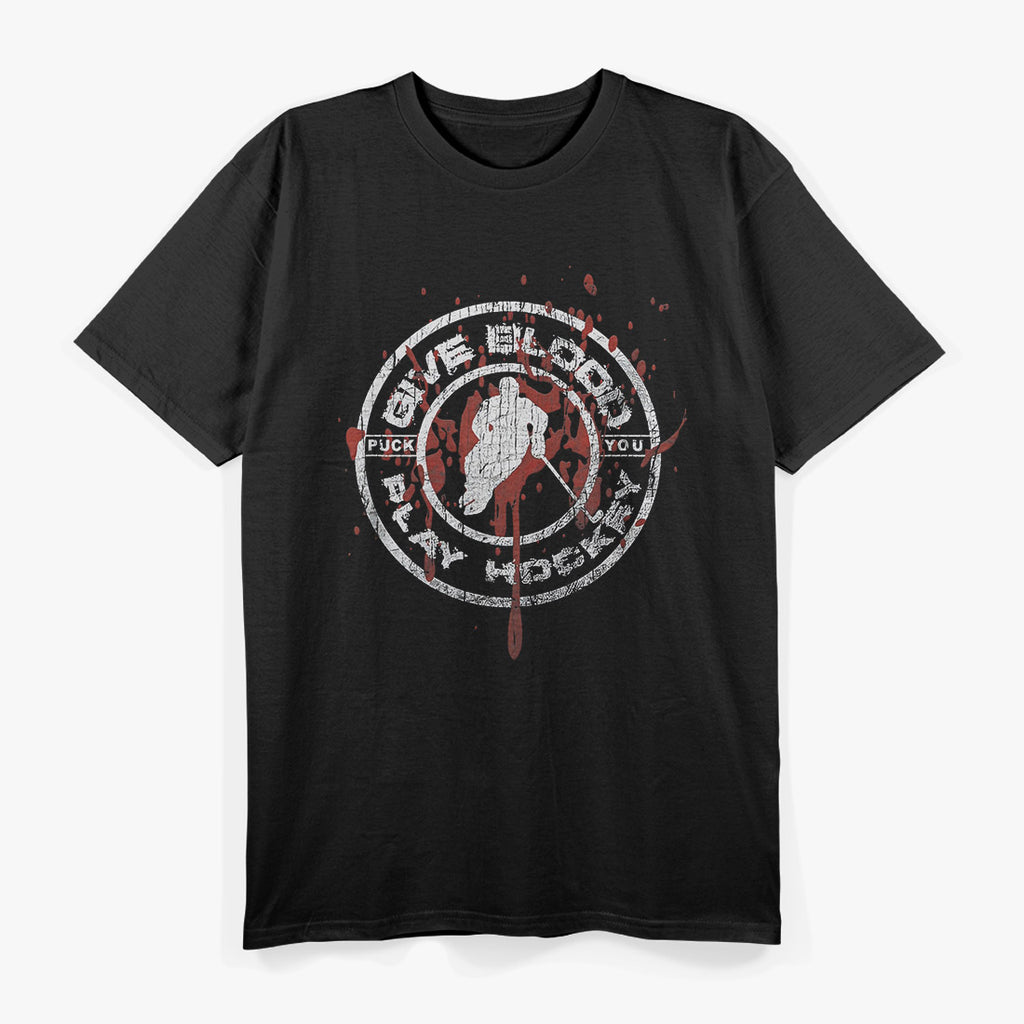 Give Blood Play Hockey Funny Ice Hockey Player Graphic T-Shirt