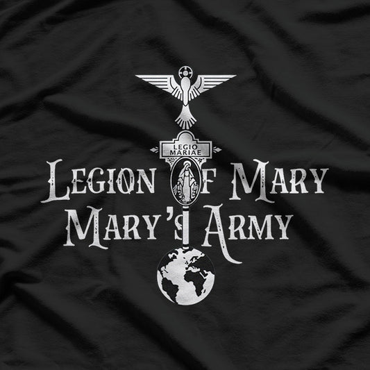 Mary’s Army – Catholic Devotion and Faith Statement T-Shirt