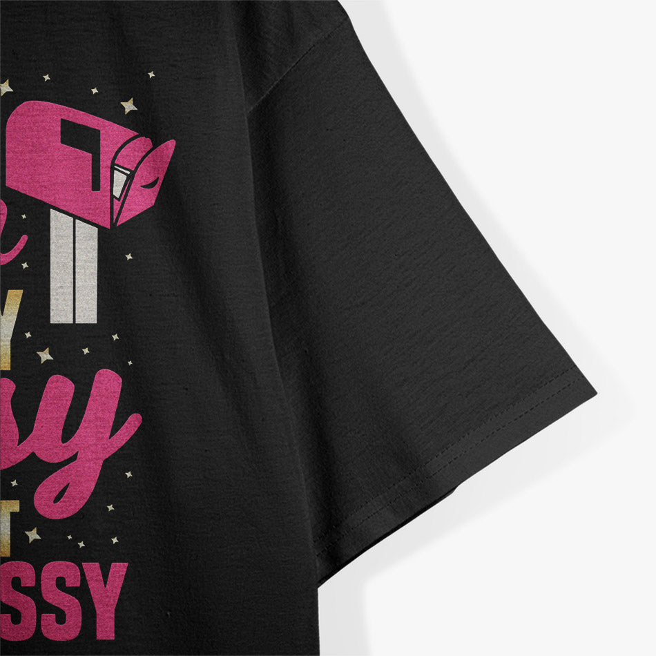 Postal Queen Classy Sassy and a Bit Smart Assy Funny T-Shirt